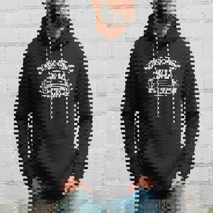 300 Lbs Pound Bench Press Club Gym Weightlifting Powerlift Hoodie Gifts for Him