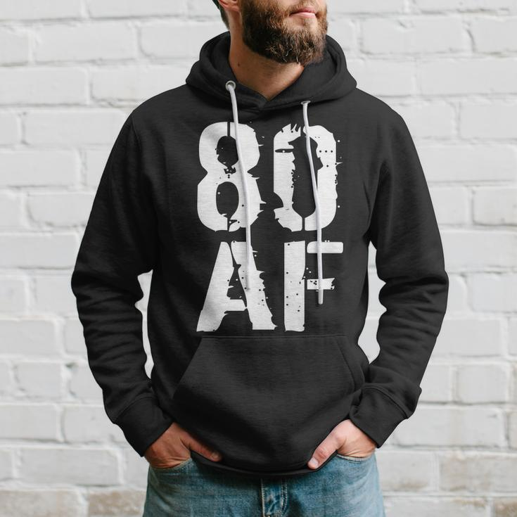 80 Af 80Th Birthday Hoodie Gifts for Him