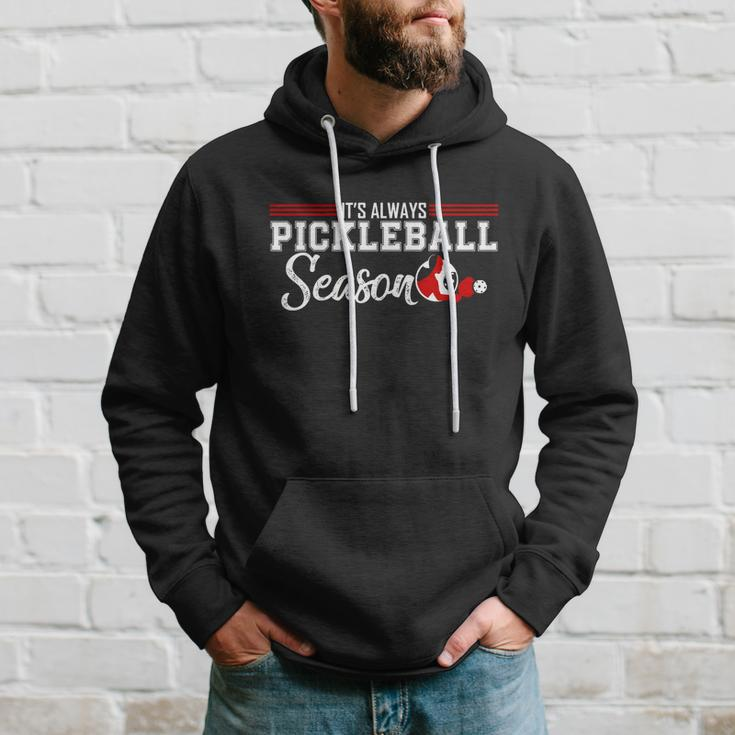 Always Pickleball Season Funny Gift For Pickleball Player Gift Hoodie Gifts for Him