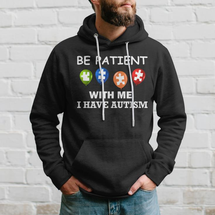 Be Patient With Me I Have Autism Tshirt Hoodie Gifts for Him