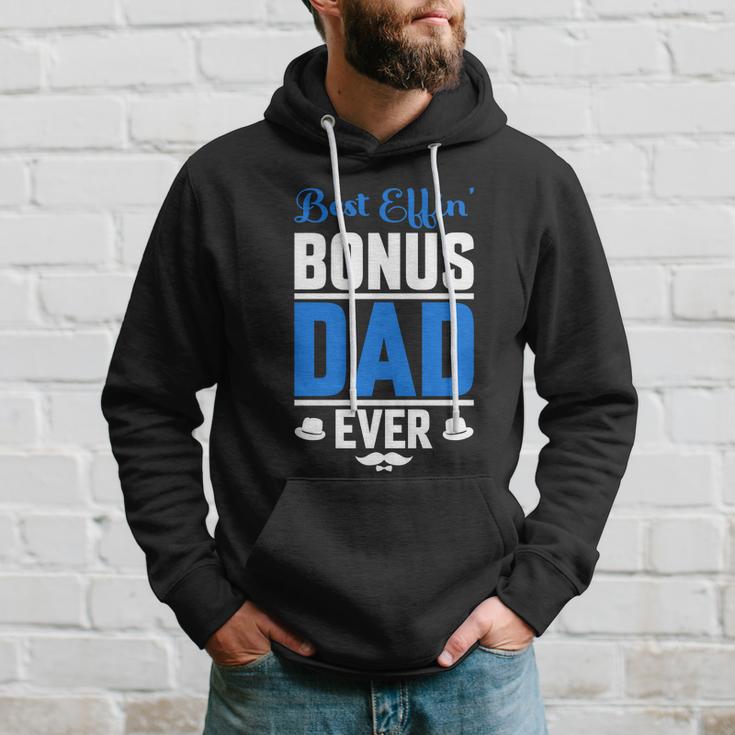 Best Effin Bonus Dad Ever Hoodie Gifts for Him