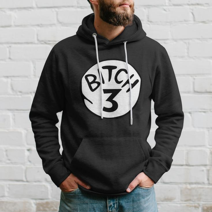 Bitch 3 Funny Halloween Drunk Girl Bachelorette Party Bitch Hoodie Gifts for Him