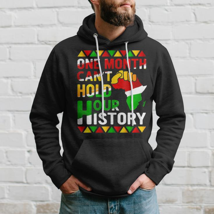 Black History Month One Month Cant Hold Our History Men Hoodie Gifts for Him