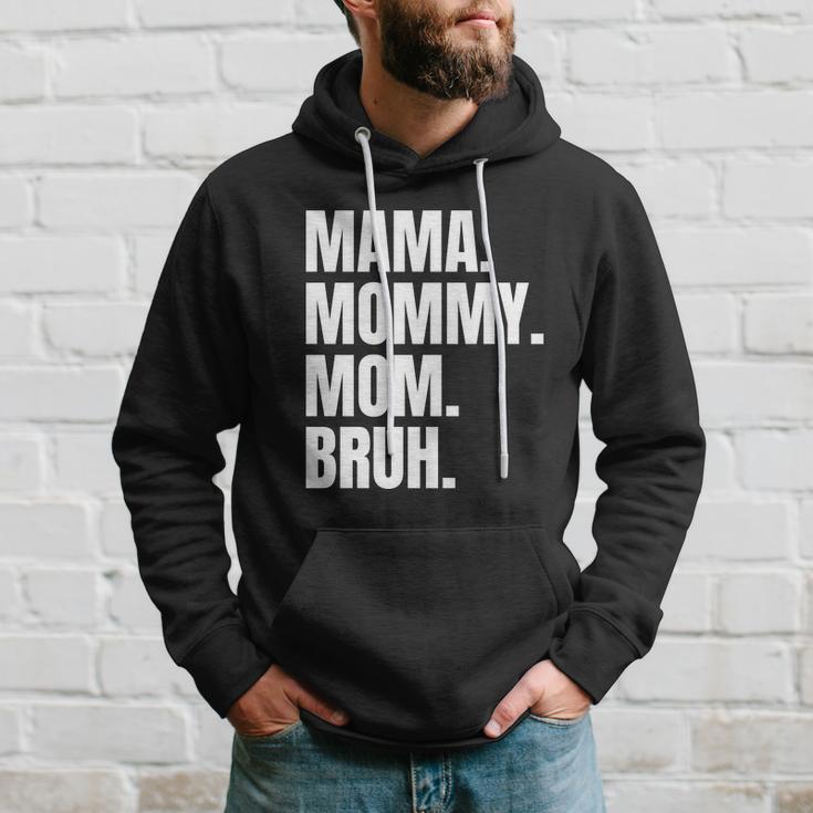 Classic Mama Mommy Mom Bruh Meme Hoodie Gifts for Him