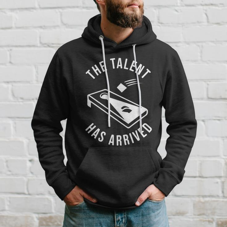 Cornhole The Talent Has Arrived Gift Hoodie Gifts for Him