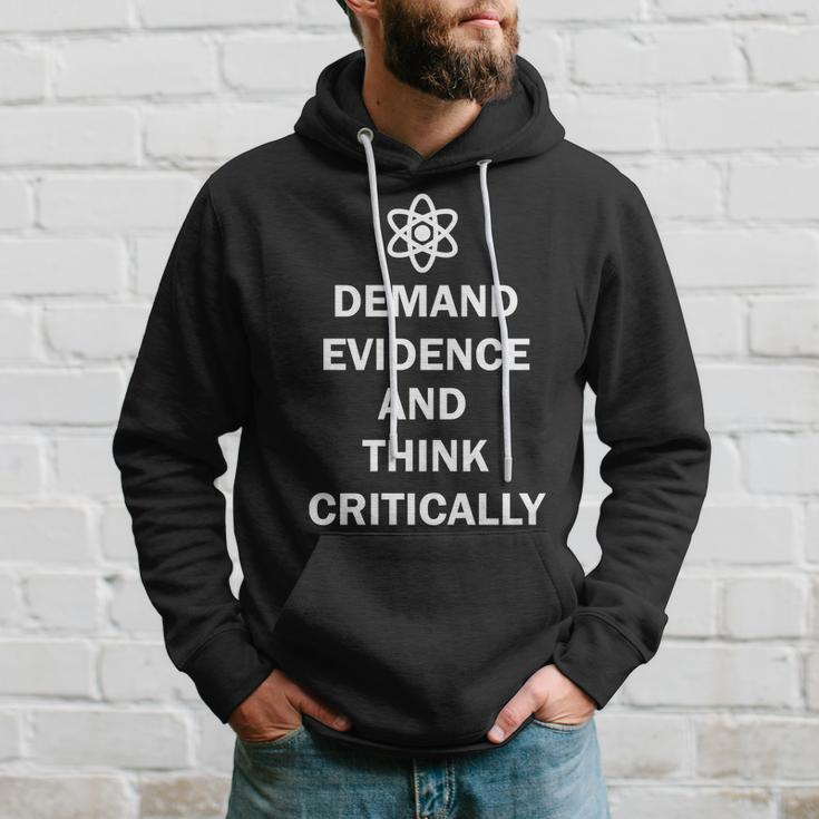 Demand Evidence And Think Critically Tshirt Hoodie Gifts for Him