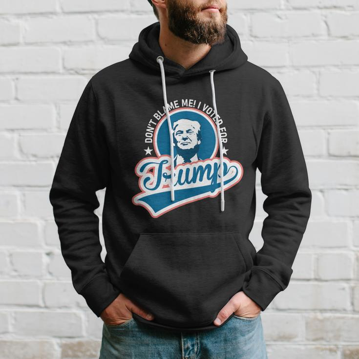 Dont Blame Me I Voted For Trump Usa Vintage Retro Great Gift Hoodie Gifts for Him