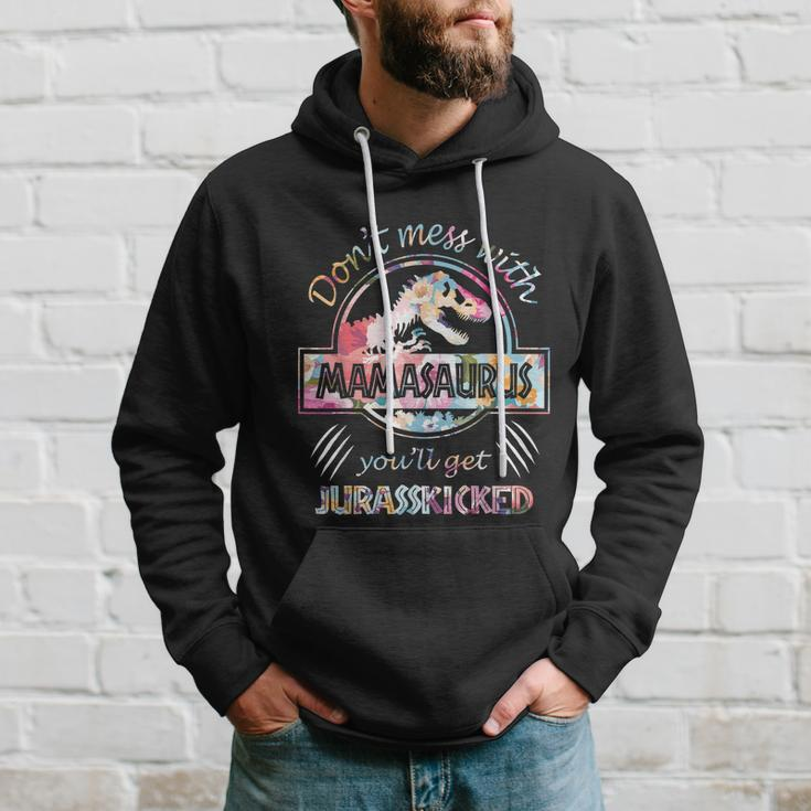 Dont Mess With Mamasaurus Youll Get Jurasskicked Lovers Hoodie Gifts for Him