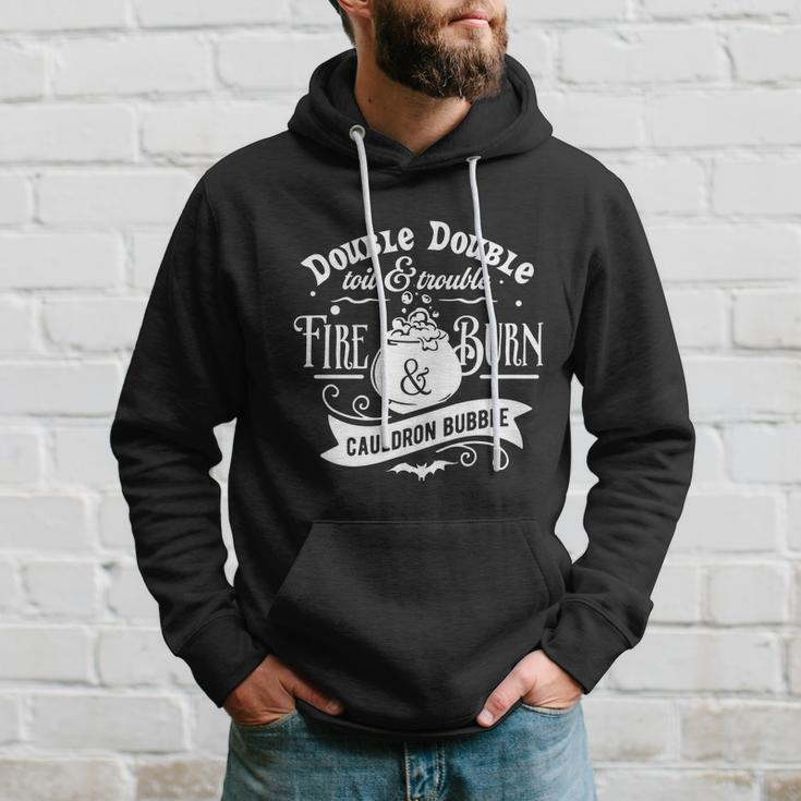 Double Double Toil Trouble Fire Burn Cauldron Bubble Halloween Quote Hoodie Gifts for Him