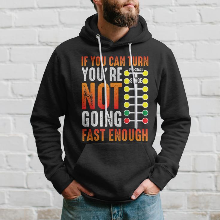 Dragster Saying Race Car Driver Skill Drag Racing Hoodie Gifts for Him