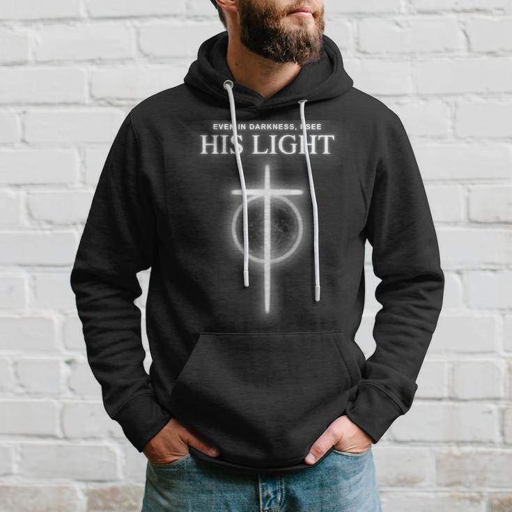 Even In The Darkness I See His Light Jesus Christian Tshirt Hoodie Gifts for Him