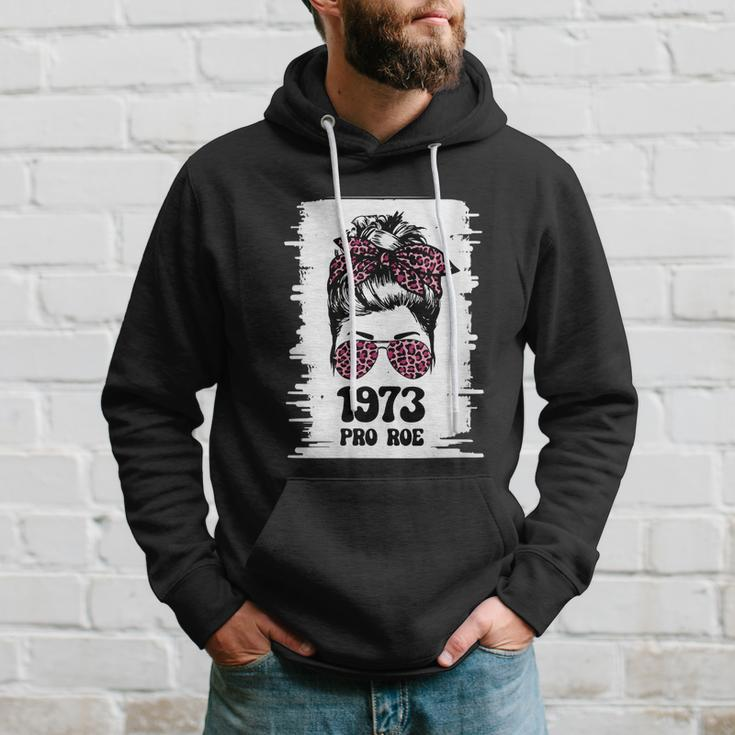 Feminism Protect A Messy Bun 1973 Pro Roe Hoodie Gifts for Him