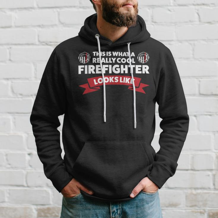 Firefighter This Is What A Really Cool Firefighter Fireman Fire Hoodie Gifts for Him
