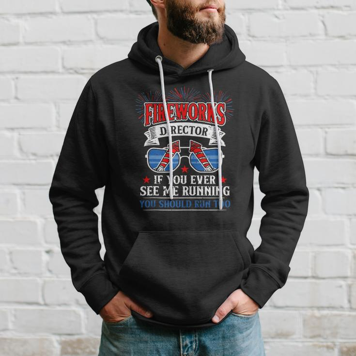 Fireworks Director Funny 4Th Of July For Men Patriotic Hoodie Gifts for Him