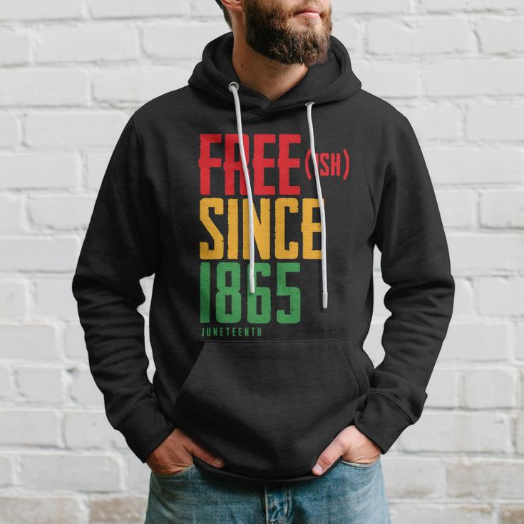 Free Ish Since 1865 African American Freeish Juneteenth Tshirt Hoodie Gifts for Him