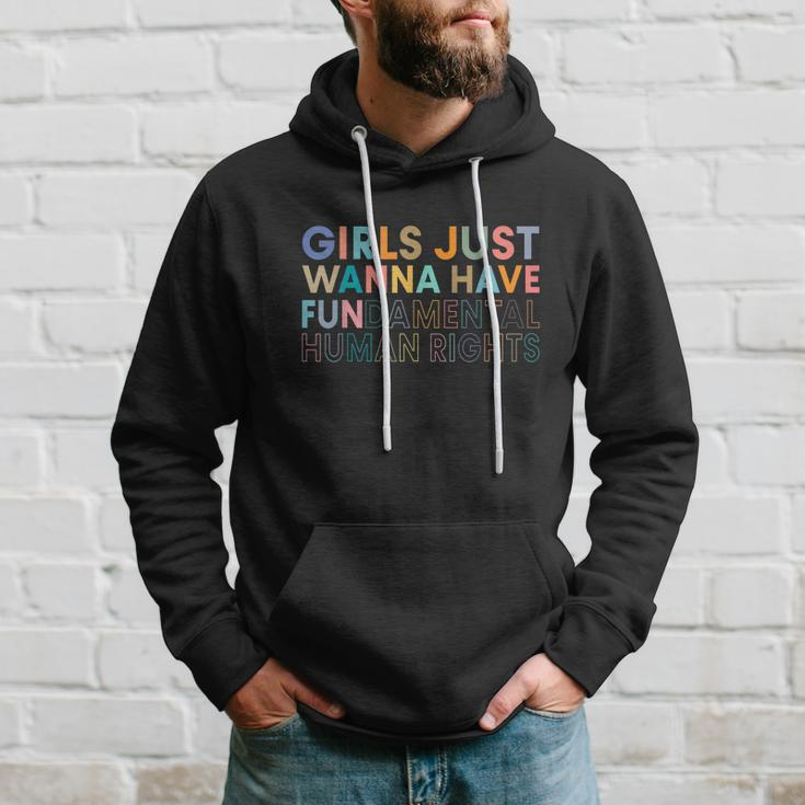 Girls Just Wanna Have Fundamental Rights For Choice Hoodie Gifts for Him