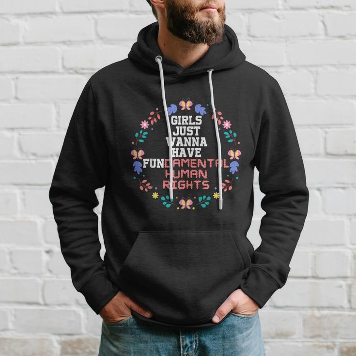 Girls Just Want To Fundamental Human Rights Womens Rights Feminist Hoodie Gifts for Him