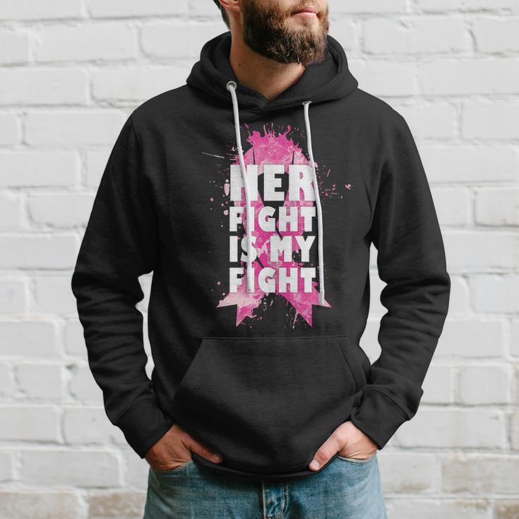 Her Fight Is My Fight Breast Cancer Hoodie Gifts for Him