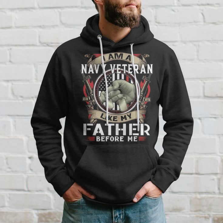 I Am A Navy Veteran Like My Father Before Me Hoodie Gifts for Him