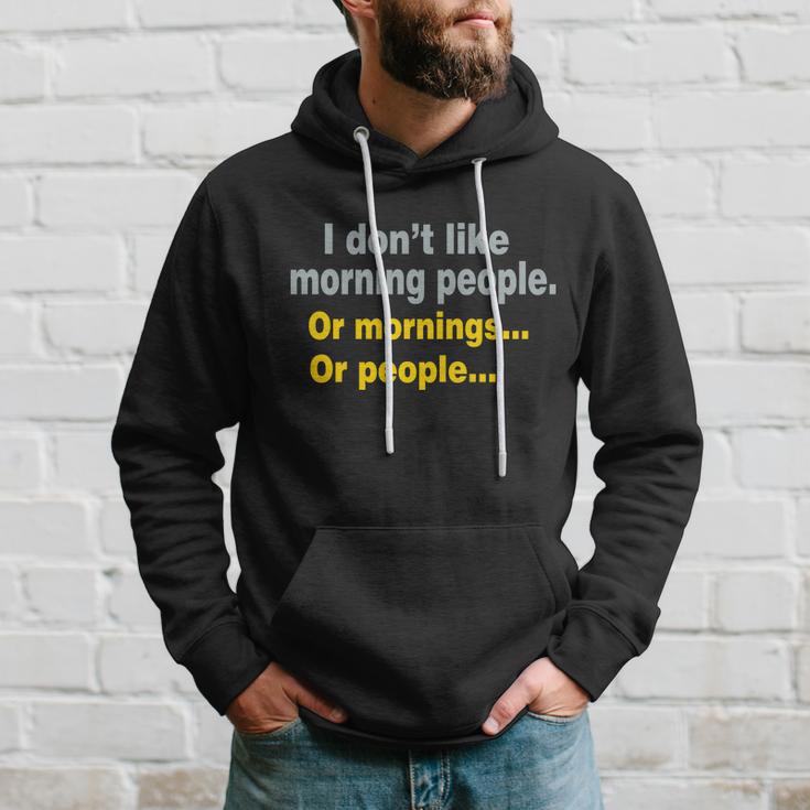 I Dont Like Morning People Tshirt Hoodie Gifts for Him