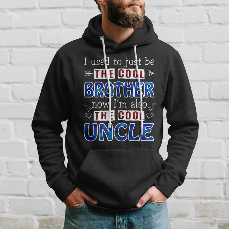 I Used To Just Be The Cool Big Brother Now Im The Cool Uncle Tshirt Hoodie Gifts for Him