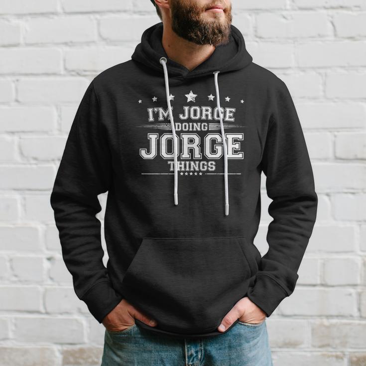 Im Jorge Doing Jorge Things Hoodie Gifts for Him