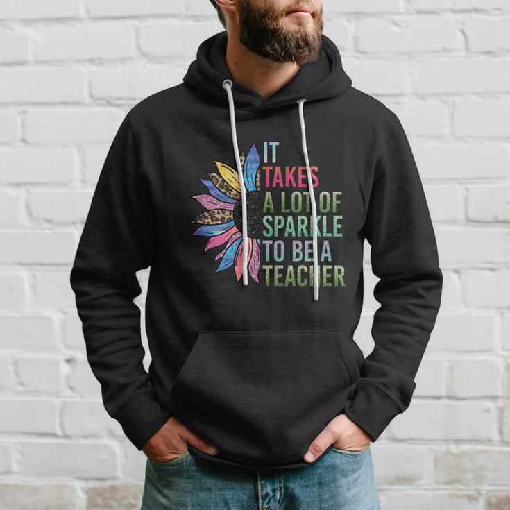 It Takes A Lot Of Sparkle To Be A Teacher Plus Size Shirt For Male Female Teache Hoodie Gifts for Him