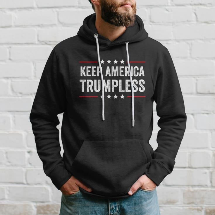 Keep America Trumpless Without Trump American Political Meaningful Gift Hoodie Gifts for Him