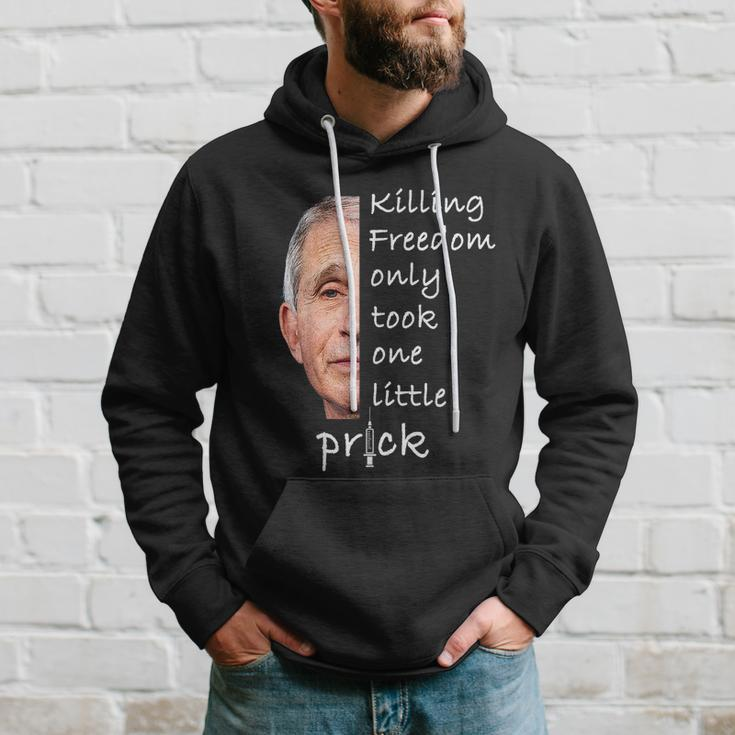 Killing Freedom Only Took One Little Prick Fauci Ouchie Tshirt V2 Hoodie Gifts for Him