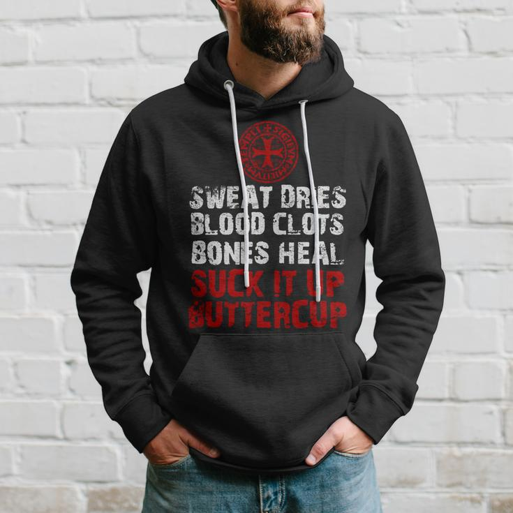 Knight TemplarShirt - Sweat Dries Blood Clots Bones Heal Suck It Up Buttercup - Knight Templar Store Hoodie Gifts for Him