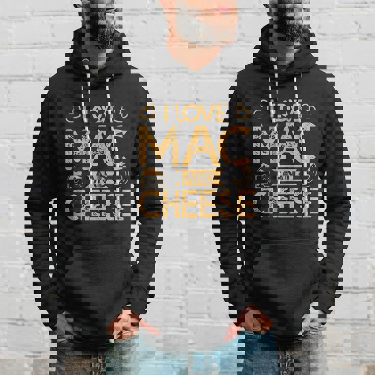 Mac And Cheese For Pasta Lovers I Love Mac And Cheese Men Hoodie Gifts for Him