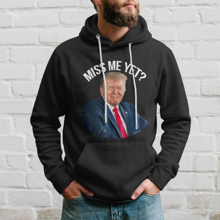 President Donald Trump Miss Me Yet Funny Political 2024 Tshirt Hoodie Gifts for Him