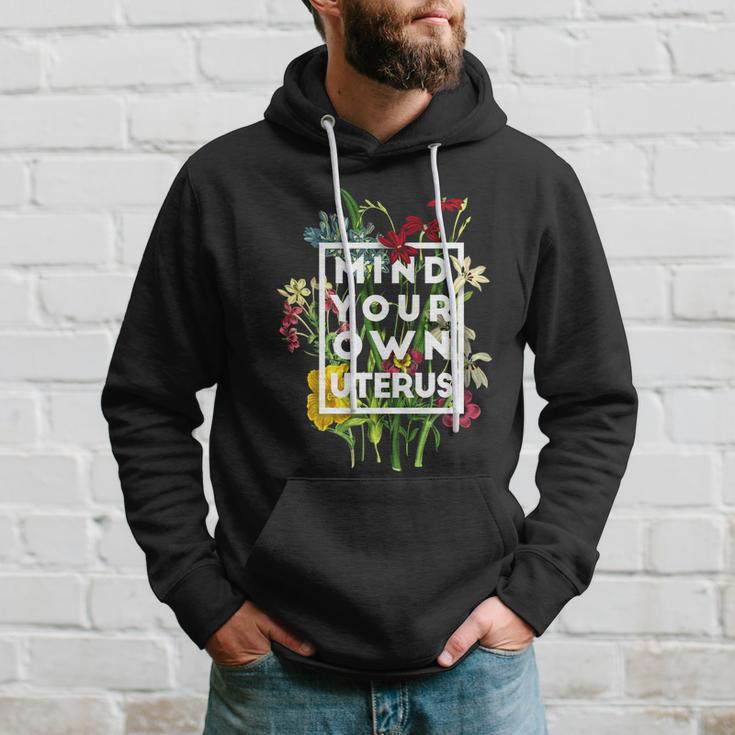 Pro Choice Mind Your Own Uterus Reproductive Rights Hoodie Gifts for Him