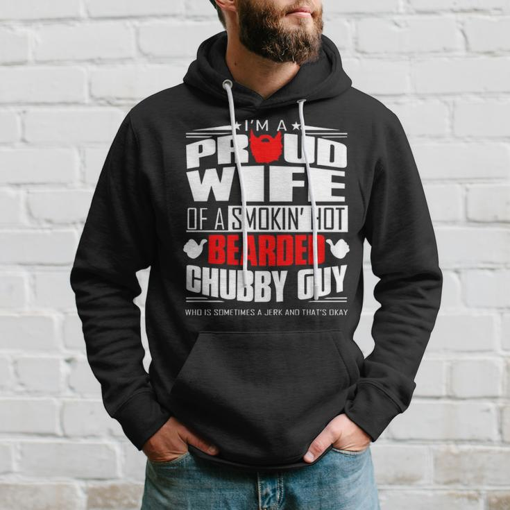 Proud Wife Of A Hot Bearded Chubby Guy Hoodie Gifts for Him