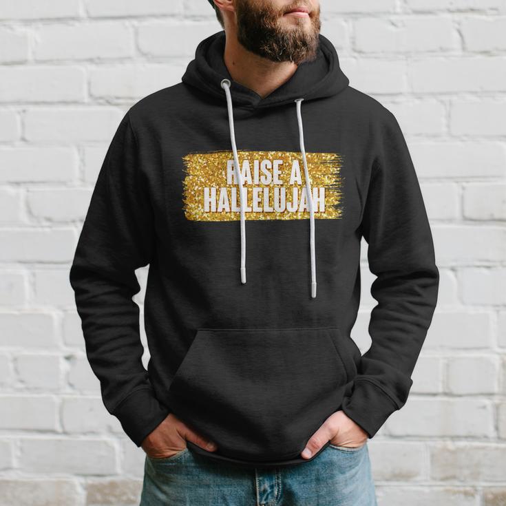 Raise A Hallelujah Hoodie Gifts for Him