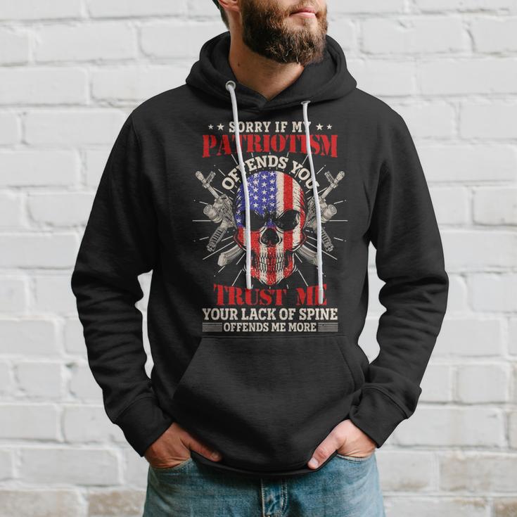 Sorry If My Patriotism Offends You Hoodie Gifts for Him