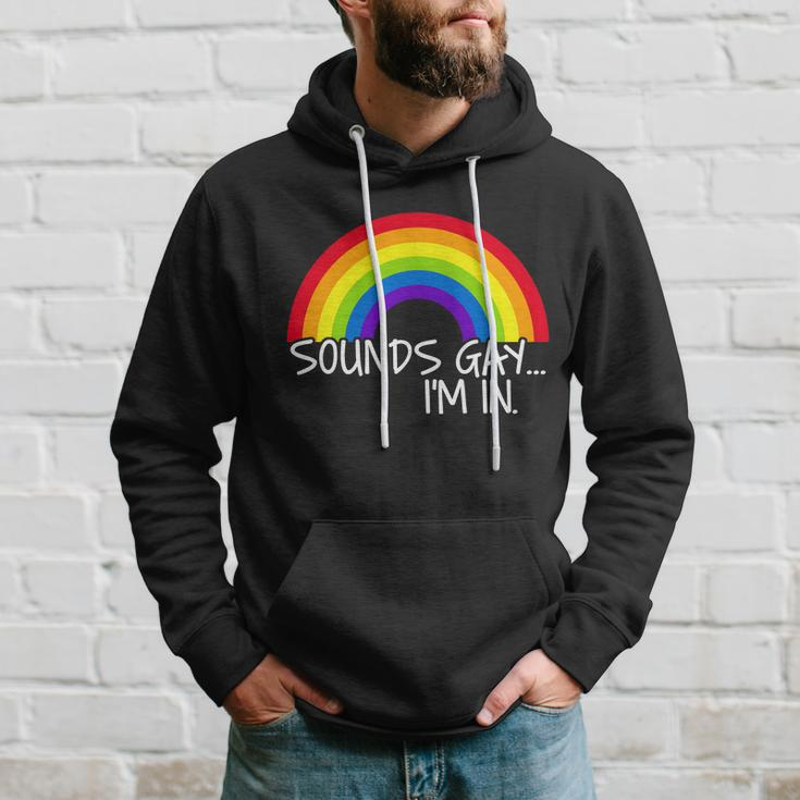 Sounds Gay Im In Funny Lgbt Tshirt Hoodie Gifts for Him
