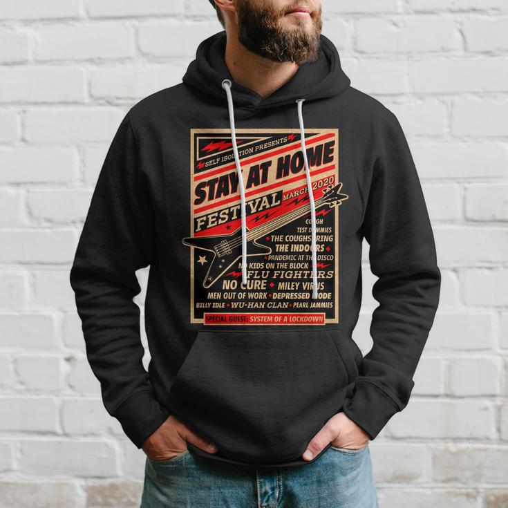 Stay At Home Festival Concert Poster Quarantine Hoodie Gifts for Him