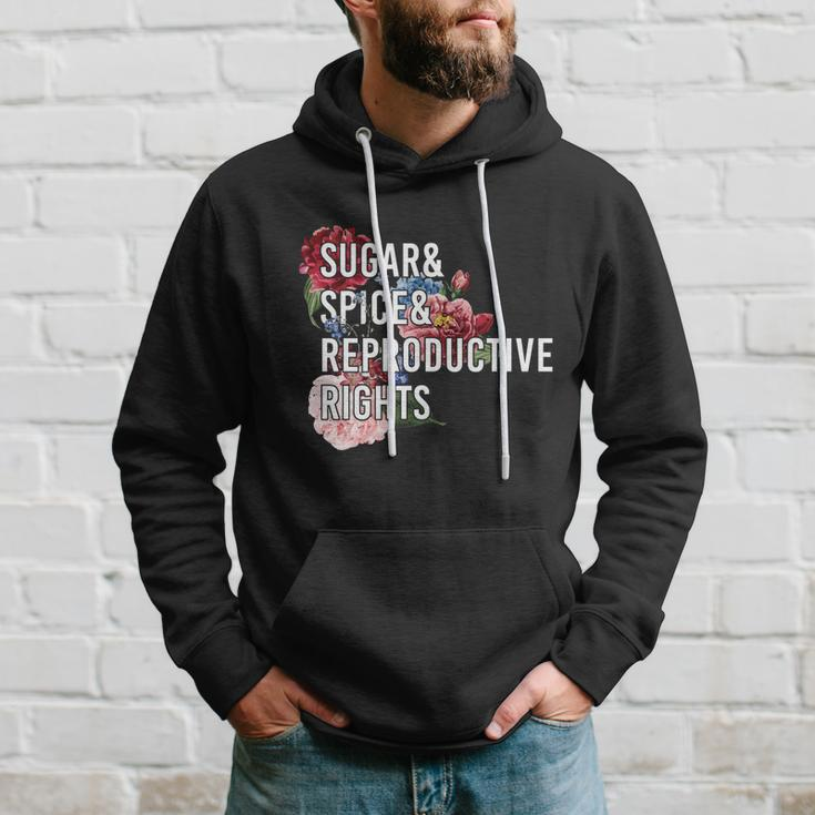 Sugar And Spice And Reproductive Rights Floral Progiftchoice Funny Gift Hoodie Gifts for Him