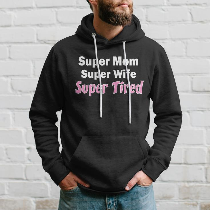 Super Mom Super Wife Super Tired Graphic Design Printed Casual Daily Basic Hoodie Gifts for Him