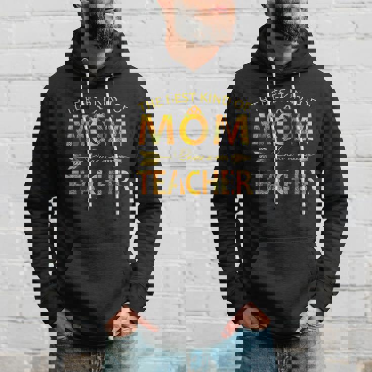 The Best Kind Of Mom Raises A Teacher Hoodie Gifts for Him The Best Kind Of Mom Raises A Teacher Hoodie Gifts for Him
