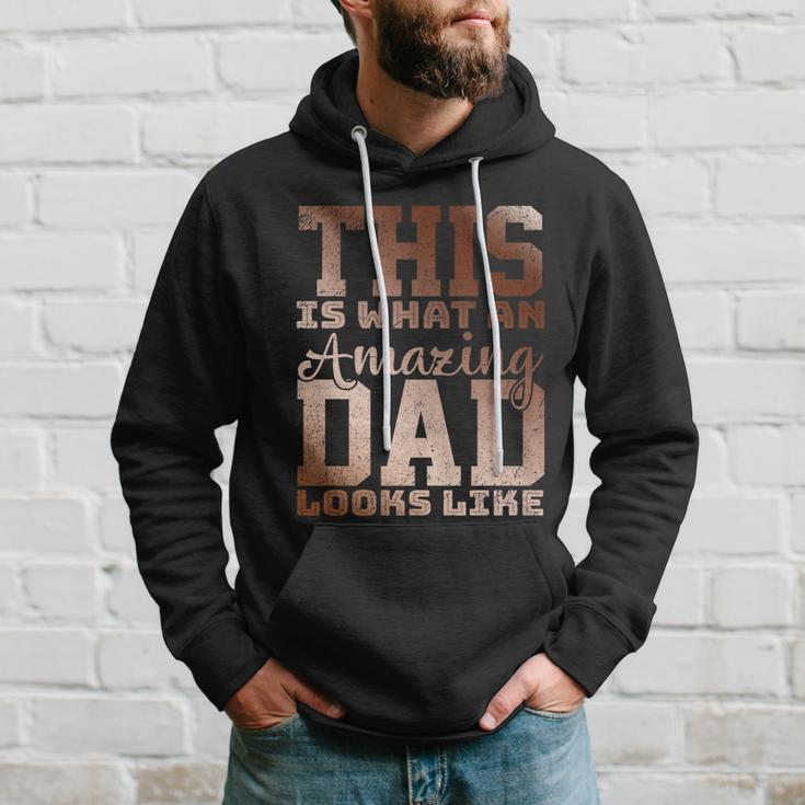 This Is What An Amazing Dad Looks Like Gift Hoodie Gifts for Him