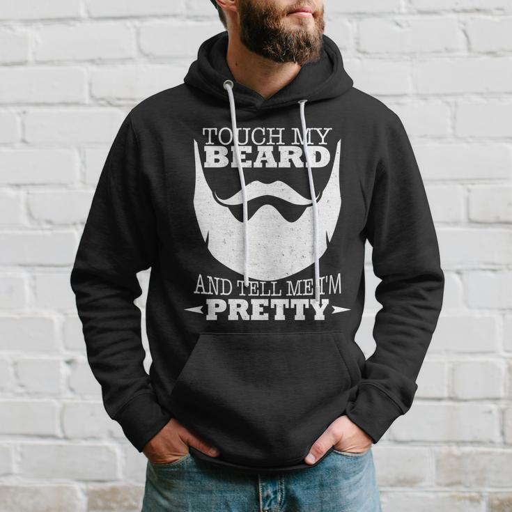 Touch My Beard And Tell Me Im Pretty Tshirt Hoodie Gifts for Him