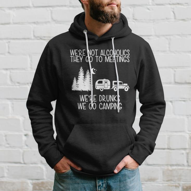 Were Not Alcoholics Were Drunks We Go Camping Tshirt Hoodie Gifts for Him