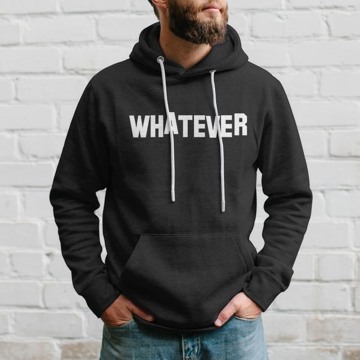 Whatever Tshirt Hoodie Gifts for Him