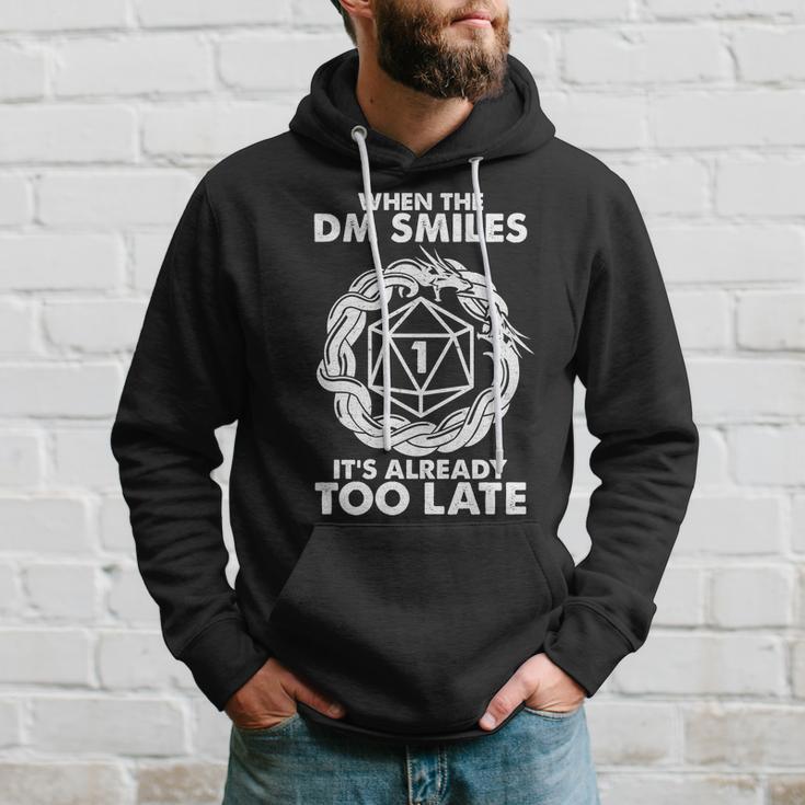 When The Dm Smiles Its Already Too Late Dnd Tshirt Hoodie Gifts for Him