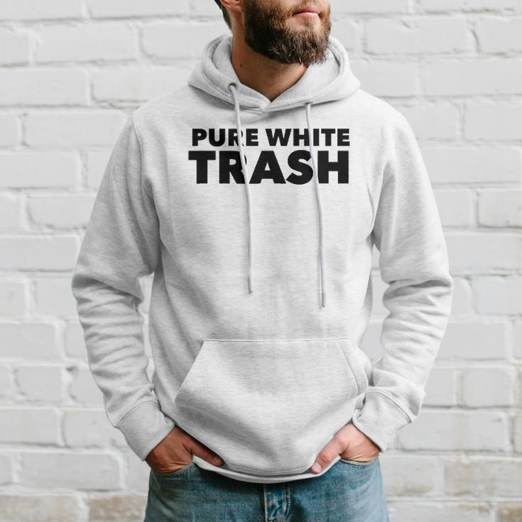 Pure White Trash Funny Redneck Hoodie Gifts for Him
