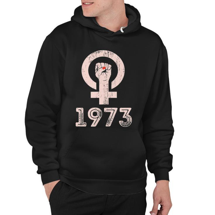 1973 Feminism Pro Choice Womens Rights Justice Roe V Wade Tshirt Hoodie
