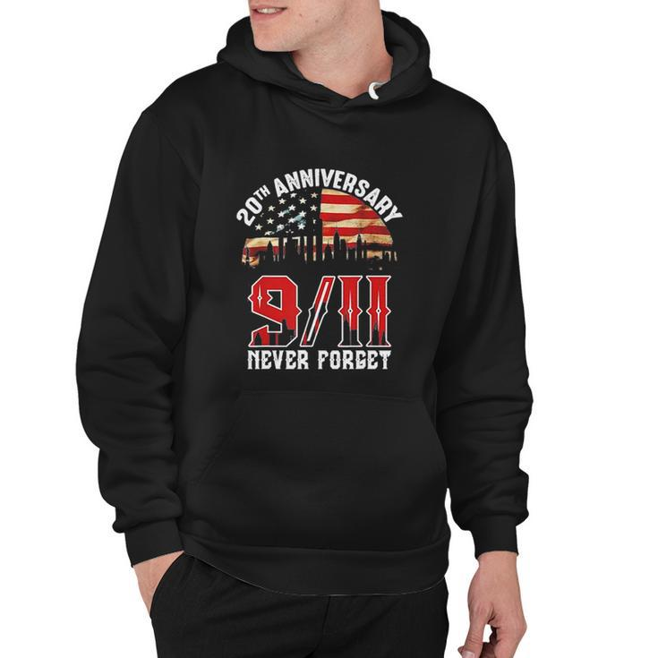 20Th Anniversary 9 11 Never Forget America Patriot Day Hoodie