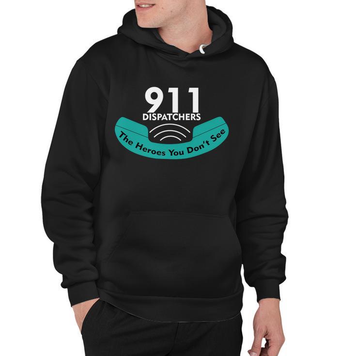 911 Dispatcher The Heroes You Dont See Tshirt Hoodie